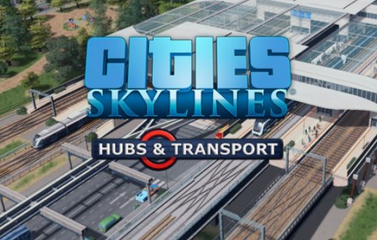 Cities Skylines Hubs Transport Launching Tomorrow