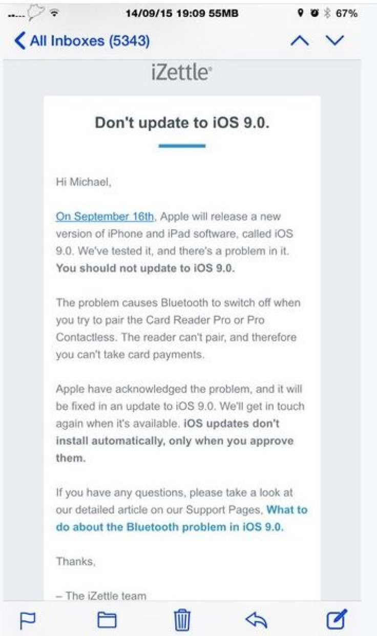 Email notice an iDigitalTimes reader received, warning iZettle users against updating to iOS 9 as bluetooth problems arise during pairing, rendering the system useless.