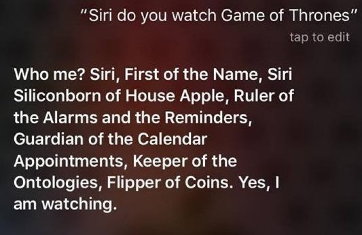 Does Siri watch "Game of Thrones?"