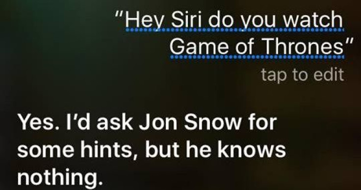Siri throws some shade at Jon Snow.