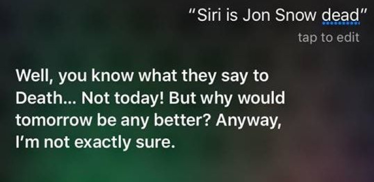 Is Jon Snow dead? Even Siri doesn't know.