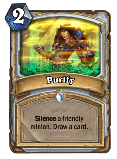 Purify, the card everyone hates
