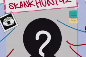 The hunt for Skankhunt42 on South Park is making for an amazing story