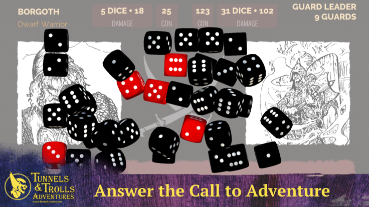 Playing Tunnels & Trolls Adventures always involves a lot of die. Who doesn't love die?