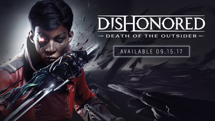 Dishonored: Death of the Outsider.