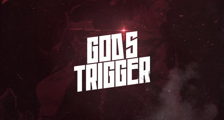God's Trigger set for April 18 launch!