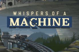 Whispers of a Machine is an exceptional narrative-driven mystery game, and that is coming from someone who loathes the genre in general.