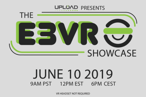 The E3VR Showcase will air on June 10, 12:00PM ET.
