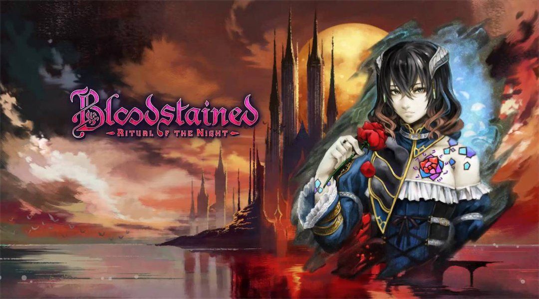 Bloodstained: Ritual Of The Night - 17 Minutes Of Game Play