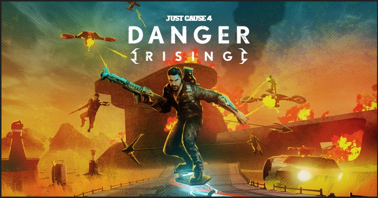 Just cause 4 danger rising как начать