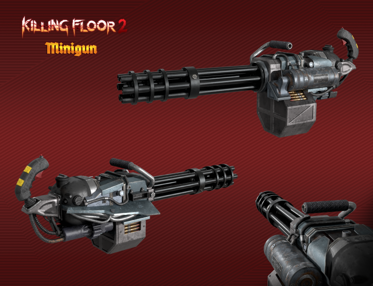 Killing Floor 2 Minigun