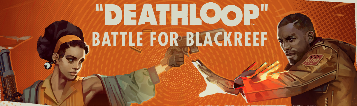 Deathloop Launches Battle for Blackreef Event