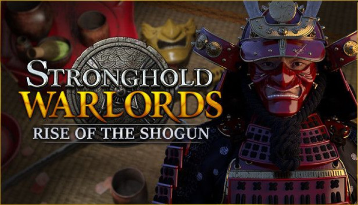Stronghold: Warlords Rise of the Shogun