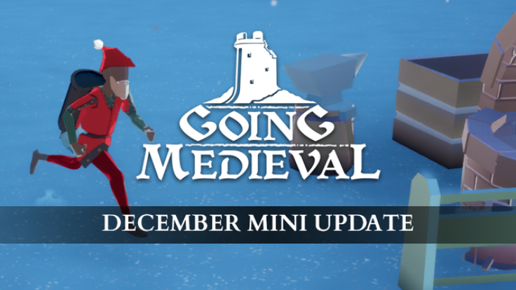 December Mini Update