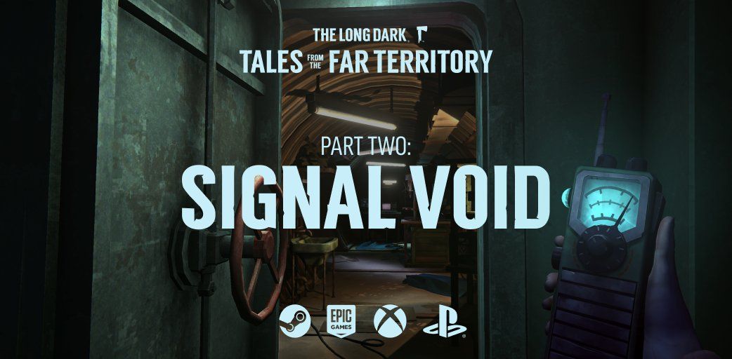 The Long Dark: Update v2.10 Brings the Second Part of Tales