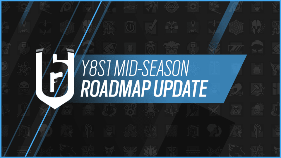 Rainbow Six Siege Mid-Season Update