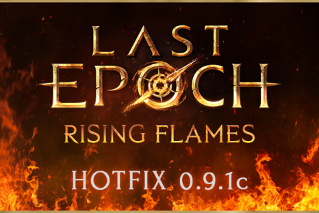 Last Epoch Hotfix 0.9.1c