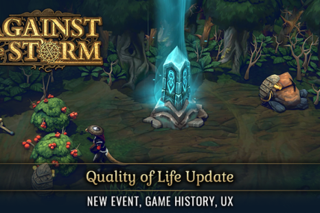 Against the Storm Quality of Life Update